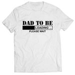 lepni.me Mens T-Shirt Dad to Be Loading Please Wait New Daddy Funny Gifts for Him (XXL White Black)