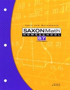 Saxon Math Homeschool 8/7 with Prealgebra: Tests and Worksheets