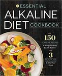 The Essential Alkaline Diet Cookbook