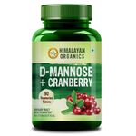 Himalayan Organics D-MANNOSE + CRANBERRY Antioxidant Rich Supplement for Kidney Health | Useful for Bladder Infections & UTI | For Mens And Womens- 90 Tablets