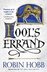 Fool’s Errand: A gripping epic fantasy adventure from the Sunday Times bestselling author (The Tawny Man Trilogy, Book 1)