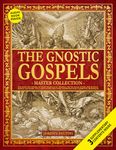 The Gnostic Gospels Master Collection: The Rejected Gospel of Mary Magdalene, Thomas, Truth, Judas, Peter, Philip, Pistis Sophia and More. Includes 22 ... and Gnostic Gospels Bible Collection)