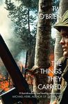 The Things They Carried: An award-winning history and politics memoir of the Vietnam War