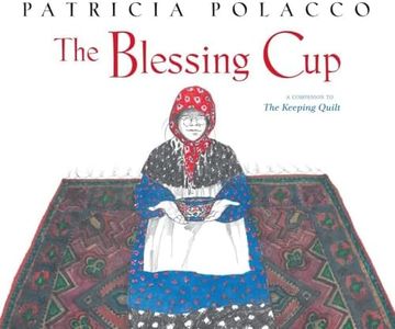 The Blessing Cup (Paula Wiseman Books)