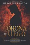 Corona de Fuego (Oferta Especial 3 Libros En 1) Colección Especial De Vampiros En Español: Libros de Novelas de Vampiros. Las mejores historias de Suspenso, Romance y Fantasía Paranormal