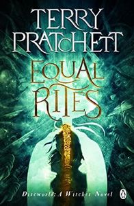 Equal Rites: (Discworld Novel 3) (Discworld series)