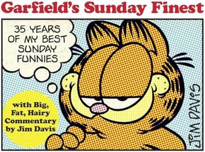 Garfield's Sunday Finest: 35 Years of My Best Sunday Funnies