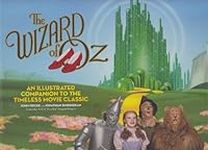 The Wizard of Oz: An Illustrated Co