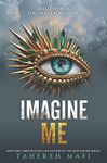 Imagine Me: A Novel