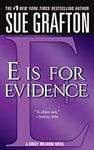"E" is for Evidence: A Kinsey Millh