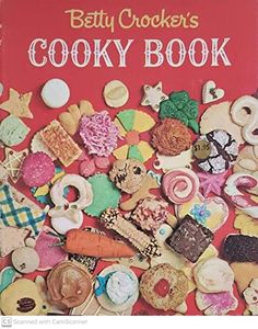 Betty Crocker's Cooky Book (1963 First Edition Fifth Printing)