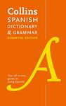 Spanish Essential Dictionary and Grammar: Two books in one (Collins Essential Dictionaries)