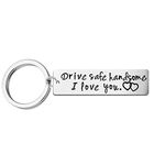 Drive Safe Keychain Handsome I Love You Husband Gift Boyfriend Gift Trucker Gift Birthday Christmas Gift, Dad Gift for Men