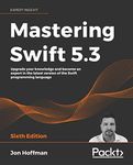 Mastering Swift 5.3: Upgrade your k