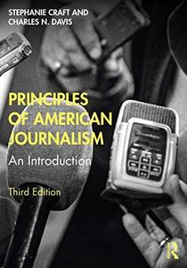 Principles of American Journalism: An Introduction