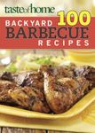 Taste of Home 100 Backyard Barbecue Recipes