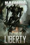 The End of Liberty (War Eternal, Book Two)