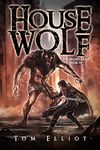 House Wolf, The Grand Game, Book 4: A Dark Fantasy LitRPG Adventure