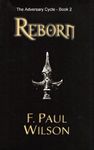 Reborn (The Adversary Cycle Book 2)