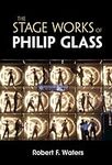 The Stage Works of Philip Glass (Co
