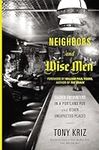Neighbors and Wise Men: Sacred Enco