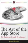 The Art of the App Store: The Business of Apple Development