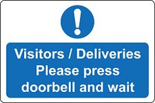 Visitors/Deliveries Please press doorbell and wait Sign - 3mm Aluminium sign (600mm x 400mm)