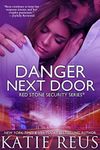 Danger Next Door (romantic suspense) (Red Stone Security Series Book 2)