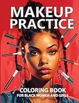 Makeup Practice Coloring Book For B