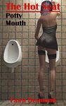 The Hot Seat (Scatological Erotic Romance): Potty Mouth