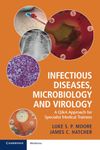 Infectious Diseases, Microbiology and Virology: A Q&A Approach for Specialist Medical Trainees