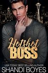 Hotshot Boss (One Night Only Book 1)