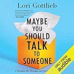 Maybe You Should Talk to Someone: A