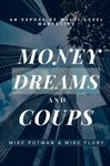 Money, Dreams, and Coups: An Expose of Multi-Level Marketing
