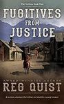 Fugitives from Justice: A Christian