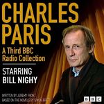 Charles Paris: A Third BBC Radio Collection: The Cinderella Killer, Dead Room Farce, Star Trap, A Doubtful Death & A Deadly Habit