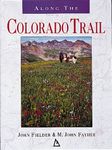 Along the Colorado Trail