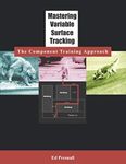 Mastering Variable Surface Tracking