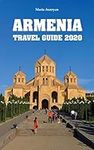 Armenia Travel Guide 2020