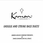 Ukulele & String Bass Duets (Kamoa 