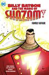 Billy Batson & the Magic of Shazam!: Family Affair (Billy Batson and the Magic of Shazam!)