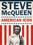 Steve McQueen: An American Icon