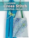 Designer Cross Stitch Projects: Over 100 Colorful and Contemporary Patterns