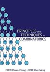 PRINCIPLES & TECHNIQUES IN COMBINATORICS