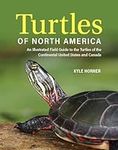 Turtles of North America: An Illust