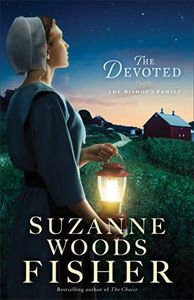 The Devoted (The Bishop's Family Book #3): A Novel