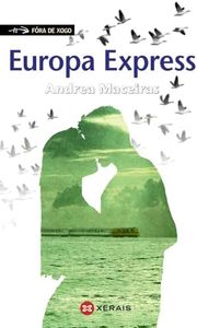 Europa Express (INFANTIL E XUVENIL - FÓRA DE XOGO)