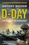 D-Day : The Battle for Normandy