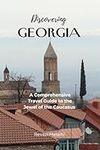 Discovering Georgia: A Comprehensiv