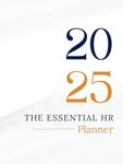 The Essential HR Planner: Excel in Your HR Role: Organise Tasks, Achieve Goals, and Advance Your Professional Development - Includes Awareness & Inclusion Dates Calendar